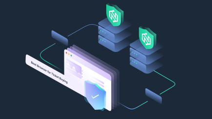 What is the Best Browser for Ticket Buying? [Complete Guide for 2025]